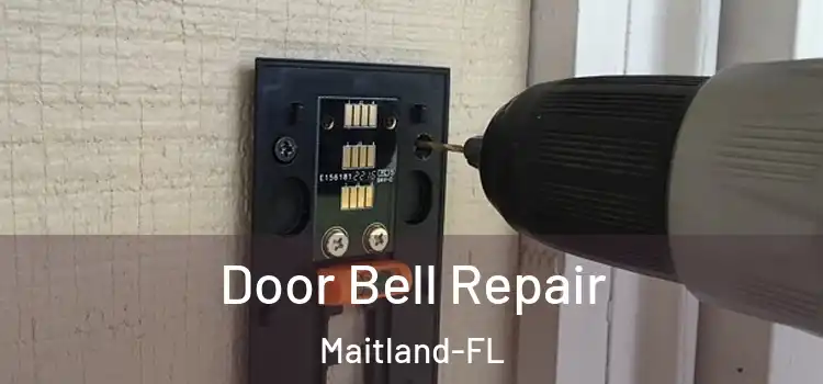 Door Bell Repair Maitland-FL
